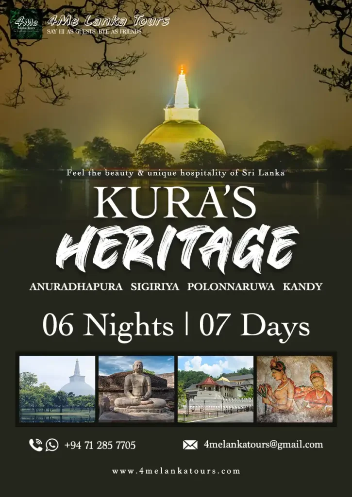 Kura’s Heritage srilanka tour itinerary From 490$ Anuradhapura, Sigiriya, Polonnaruwa & Kandy